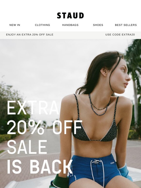 EXTRA 20% OFF SALE IS BACK