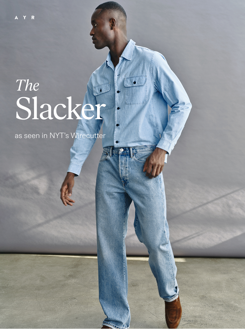 As seen in NYT's Wirecutter: The Slacker jean