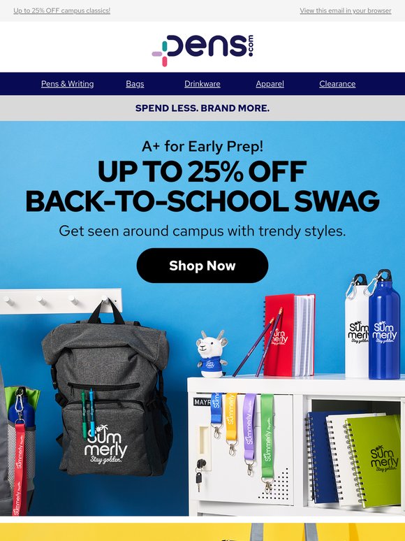🎒Up to 25% OFF Back-to-School Swag!
