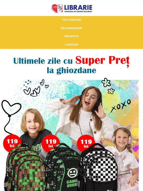 🎒 Super Preț la Ghiozdane – 🕒 Oferta Se Încheie Curând!