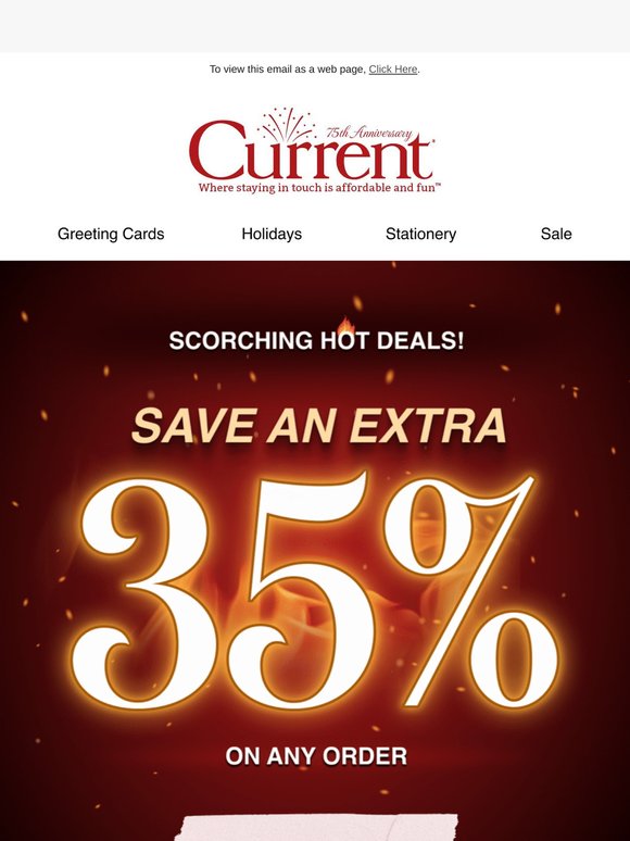 Scorching hot deals + an extra 35% off!