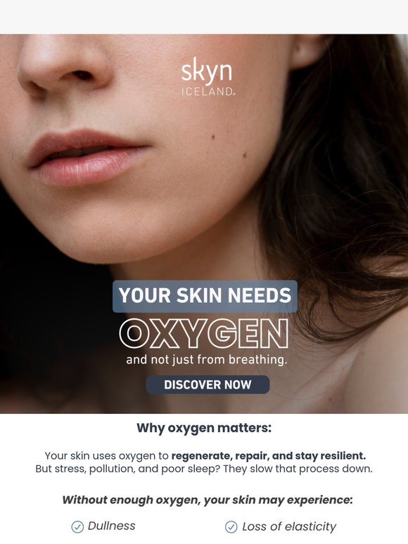 Why Your Skin Needs Oxygen?
