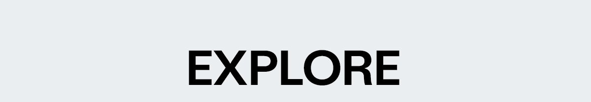 explore