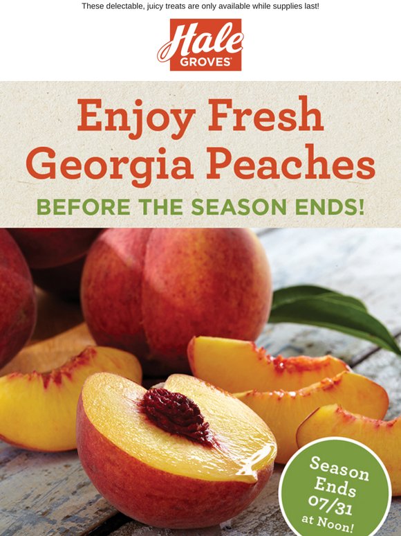 Enjoy Fresh, Georgia Peaches before the Season ENDS! 🍑