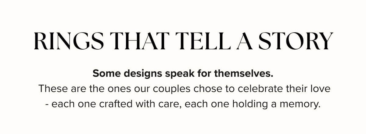 RINGS THAT TELL A STORY