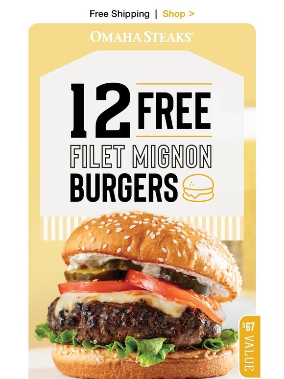 Hungry? 12 FREE filet mignon burgers ($67 value)!