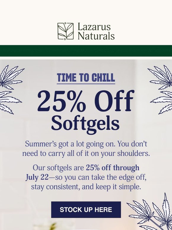 🛒 Softgels Are 25% Off—Don’t Miss Out