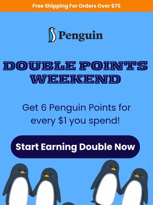 🐧 Double Points Are LIVE!