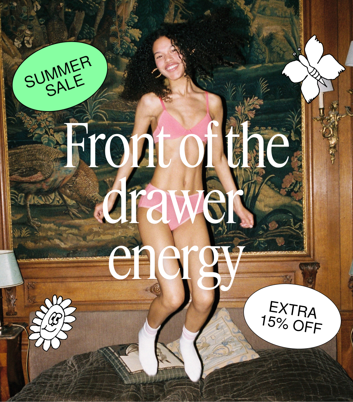 Summer Sale | Front of the drawer energy | Extra 15% OFF