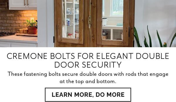 Blog: Cremone Bolts for Elegant Double Door Security