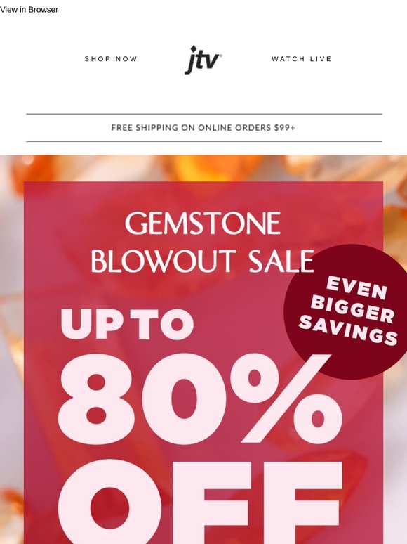 Huge Gemstone Event: Limited Stock, Massive Savings!