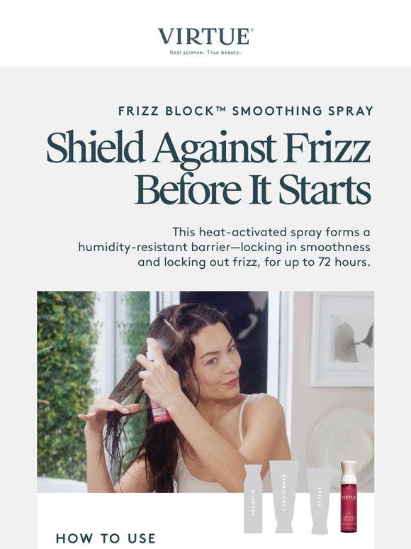 Shield Against Frizz Before It Starts