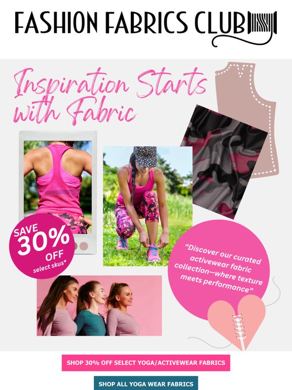 Save 30% Off Select Yoga & Activewear Fabrics ☀️