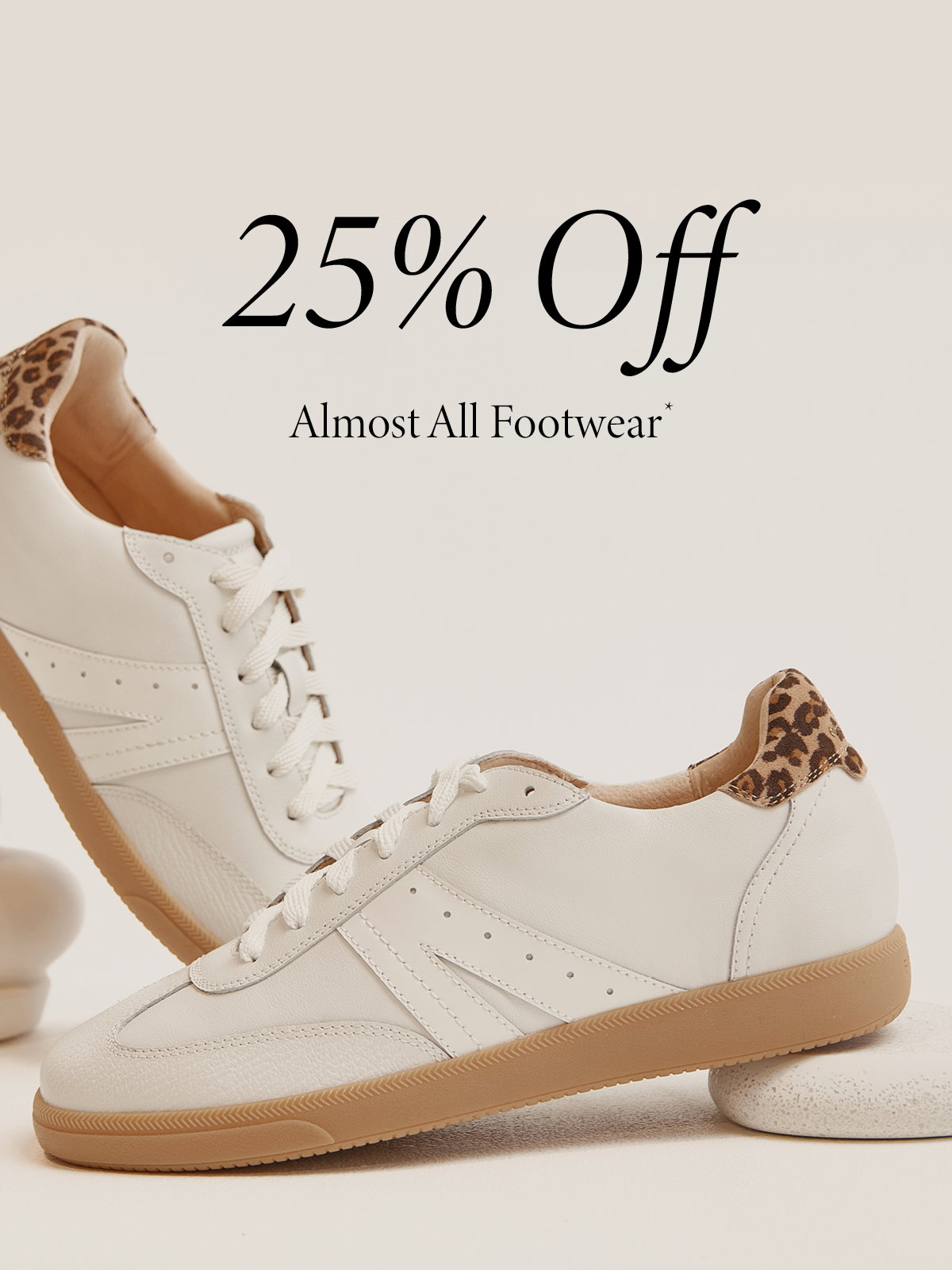 25% Off Almost All Footwear*.