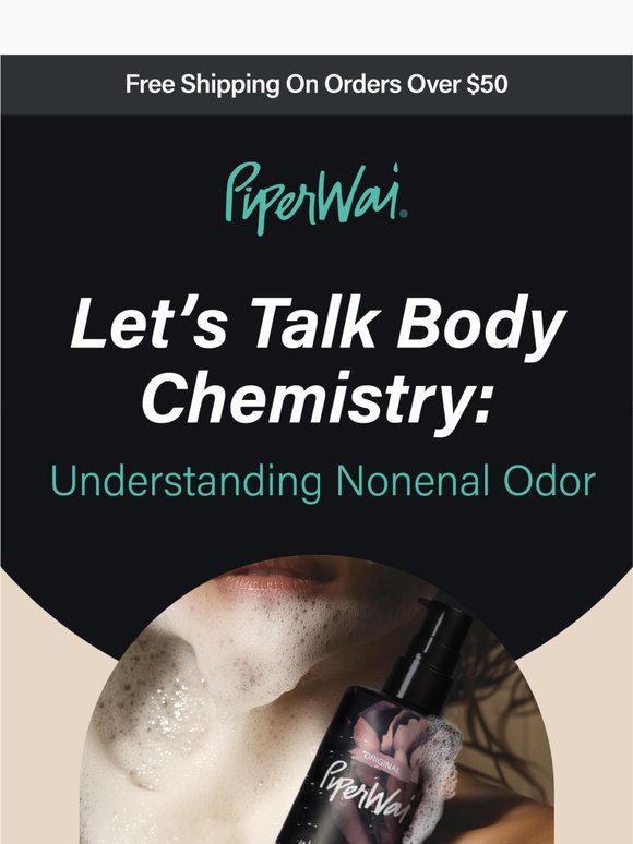 What’s causing that “new” body odor?