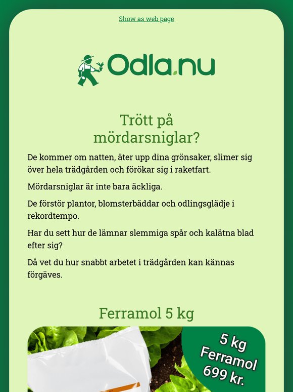 Försäljning på ferramol 🐌😍