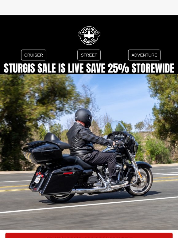 Hey bc 🏍️ Sturgis Sale Starts NOW – 25% Off Sitewide!