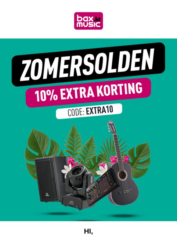 Zomersolden 🌴 nu met 10% extra korting