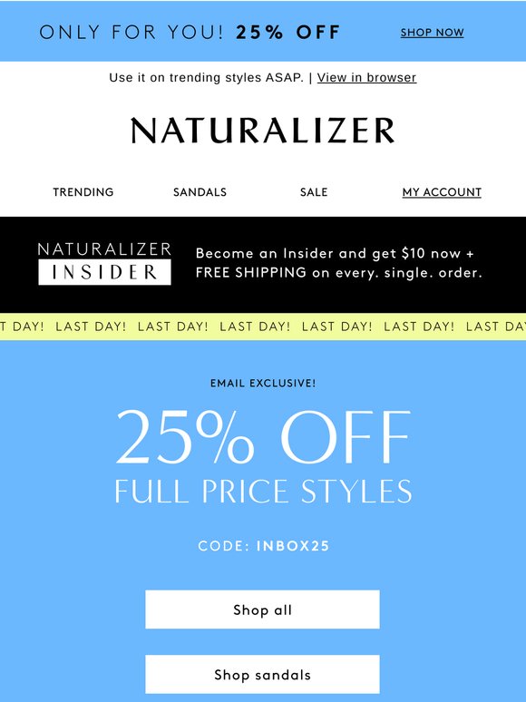 Your 25% off code expires tonight!