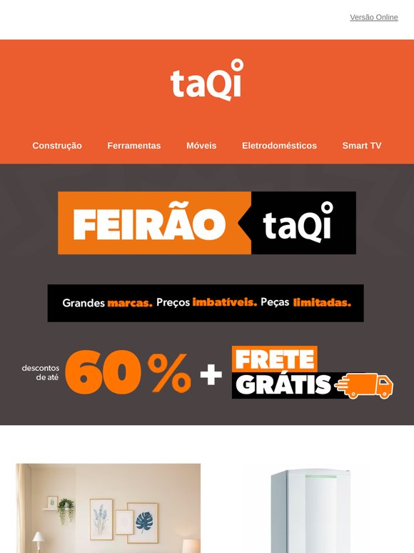 Tá rolando o super Feirão taQi com até 60% OFF