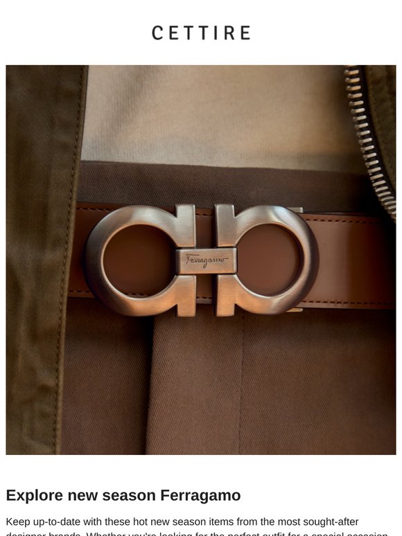 Explore new season Ferragamo