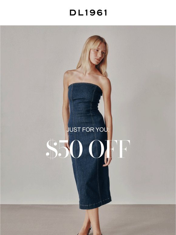 Treat Yourself With $50 Off