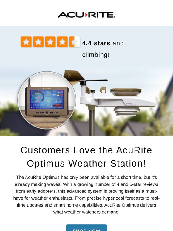 Rave Reviews for AcuRite Optimus
