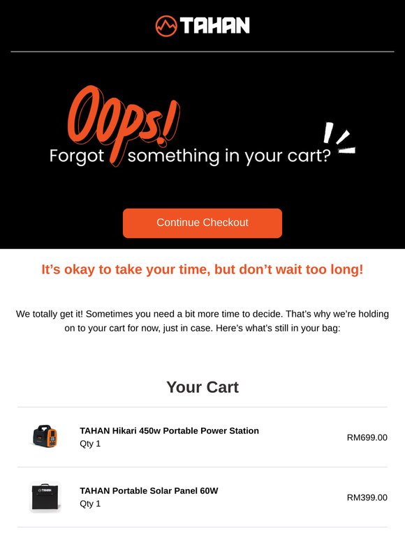 , your cart’s still waiting for you!