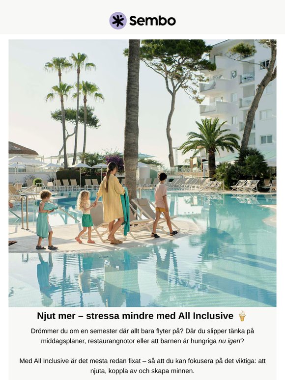 ☀️ Slipp vardagsstressen med All Inclusive ✨