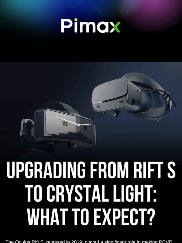 Pimax: What to Expect When Upgrading from Oculus Rift S to Pimax ...