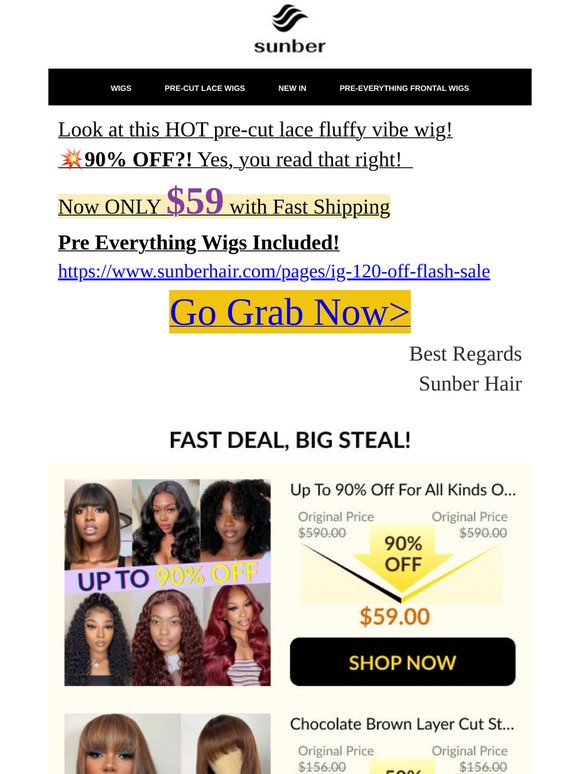 The wig in your cart price drop to $59 Today. Up to 90% OFF