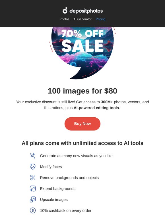Still thinking? 70% off images & unlimited access to AI tools