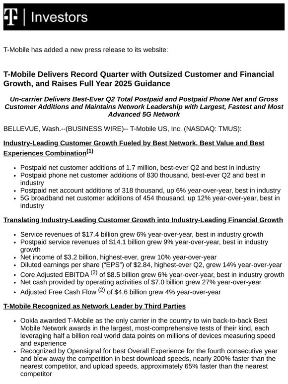 T-Mobile - T-Mobile Delivers Record Quarter with Outsized Customer and Financial Growth, and Raises Full Year 2025 Guidance