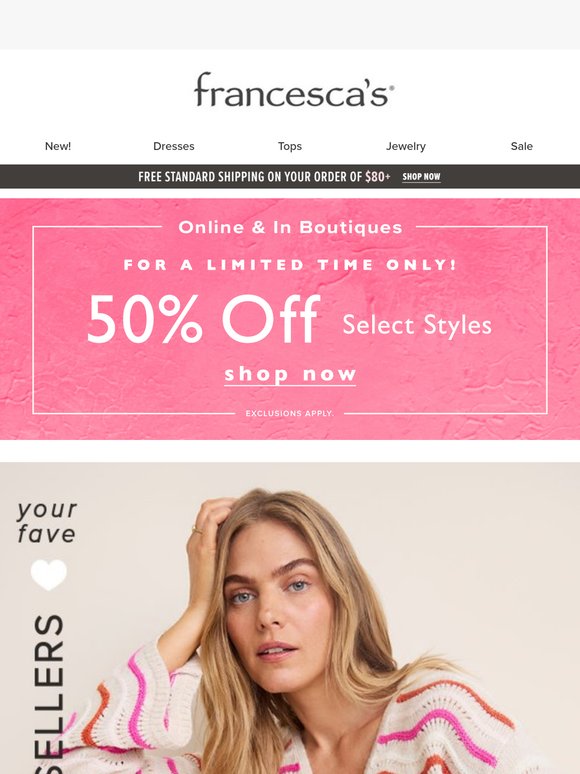 50% Off This Season's Best-Sellers 😍