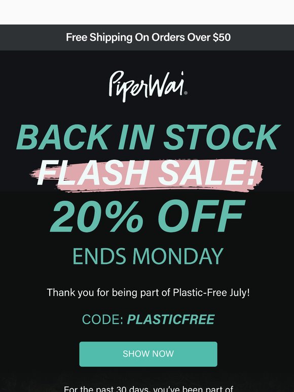 20% Off Everything, Ends Monday