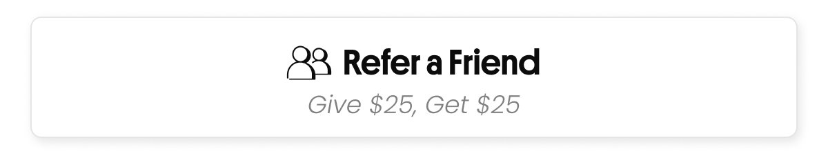 Refer a Friend