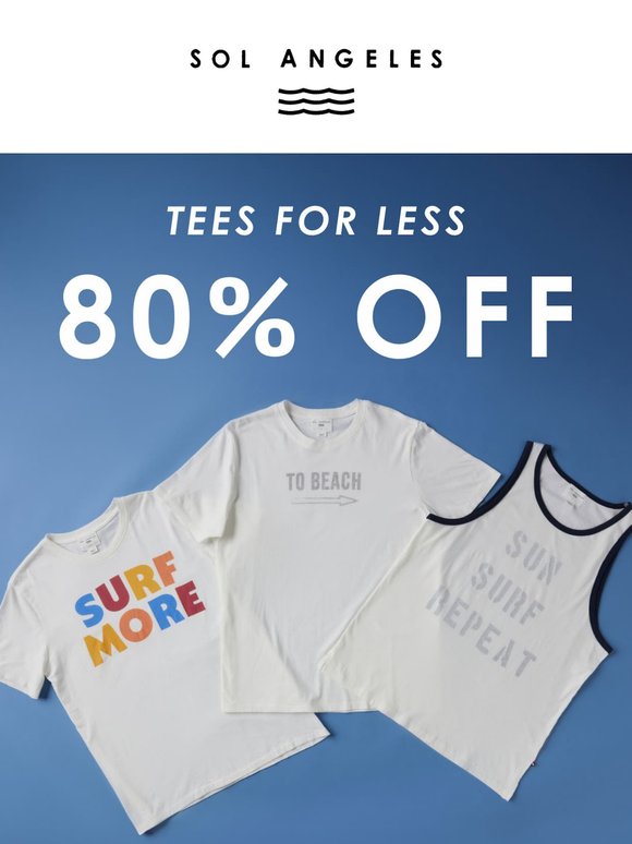 80% Off Tees