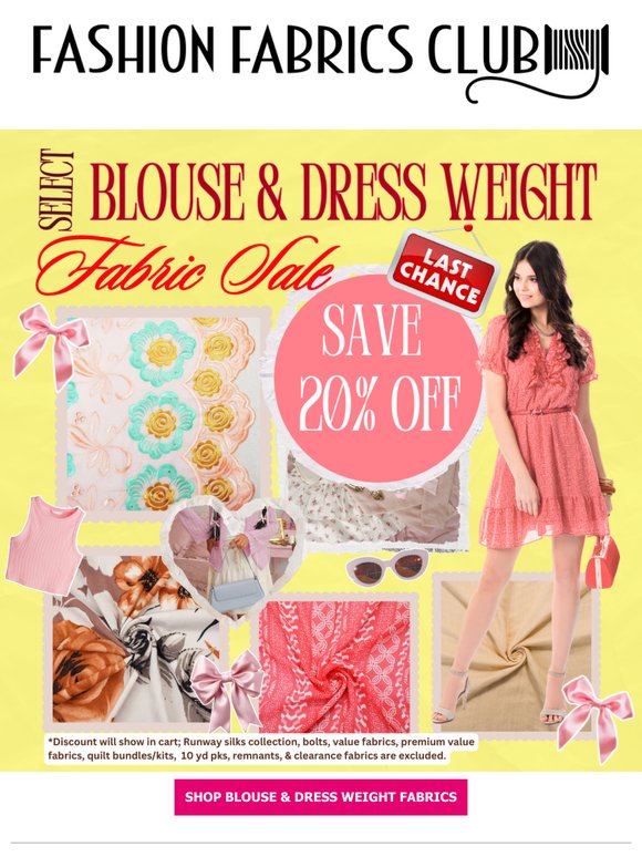 Last Day to Save 20% Off Select Blouse & Dress Weight Fabrics