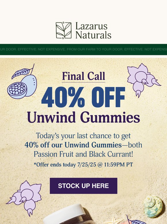 ⏰ Last Day! 40% Off Unwind Gummies
