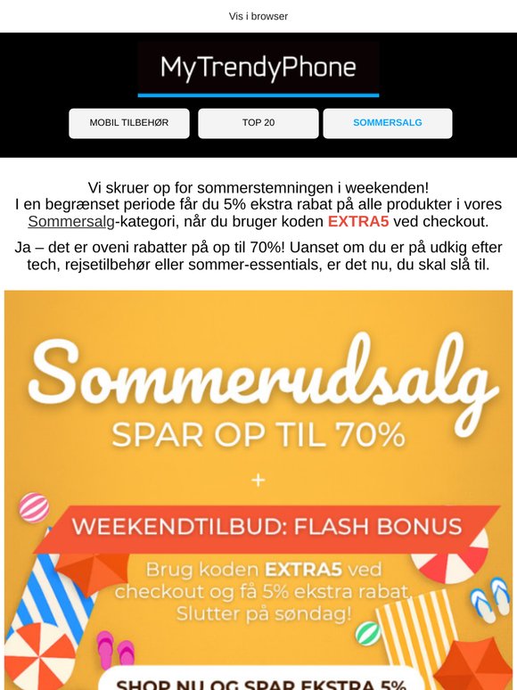 🔥 Weekendtilbud: Få 5% ekstra rabat på sommersalget!