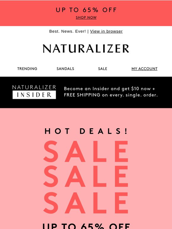 Hot deals just got hotter: up to 65% off