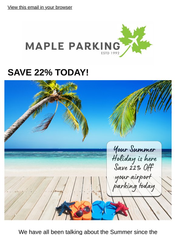 ✈️ Summer Discount - 22% OFF Airport Parking
