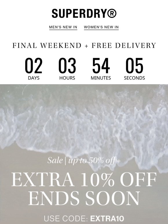 Extra 10% Off: Last Weekend Of Sale