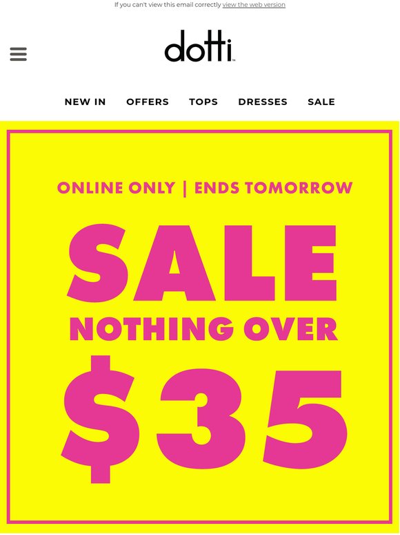 Hurry! Sale Nothing Over $35 Ends Tomorrow ⏰