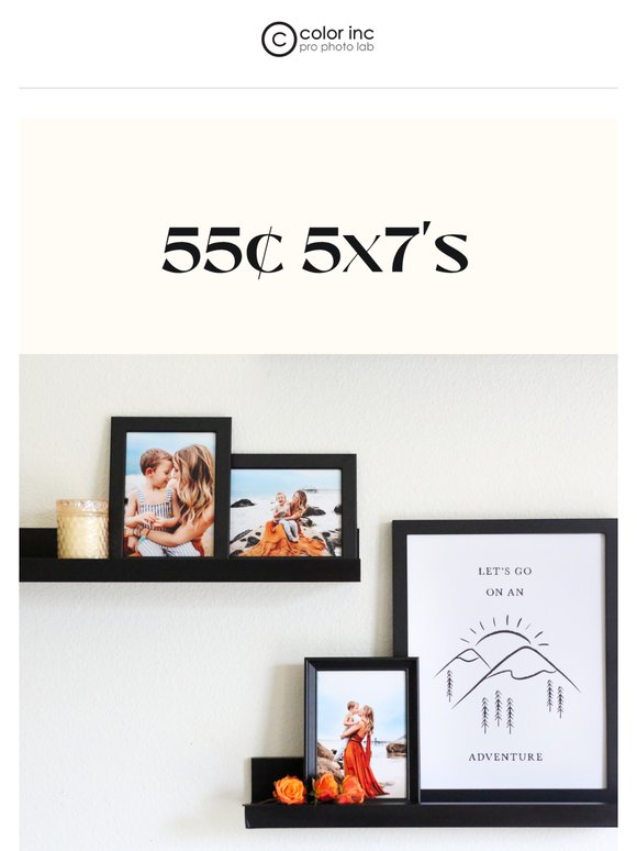 55¢ 5x7’s sale!