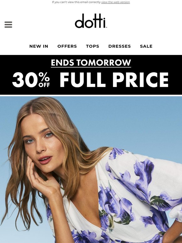 Don't Miss Out ⏰ 30% Off Full Price Ends Tomorrow