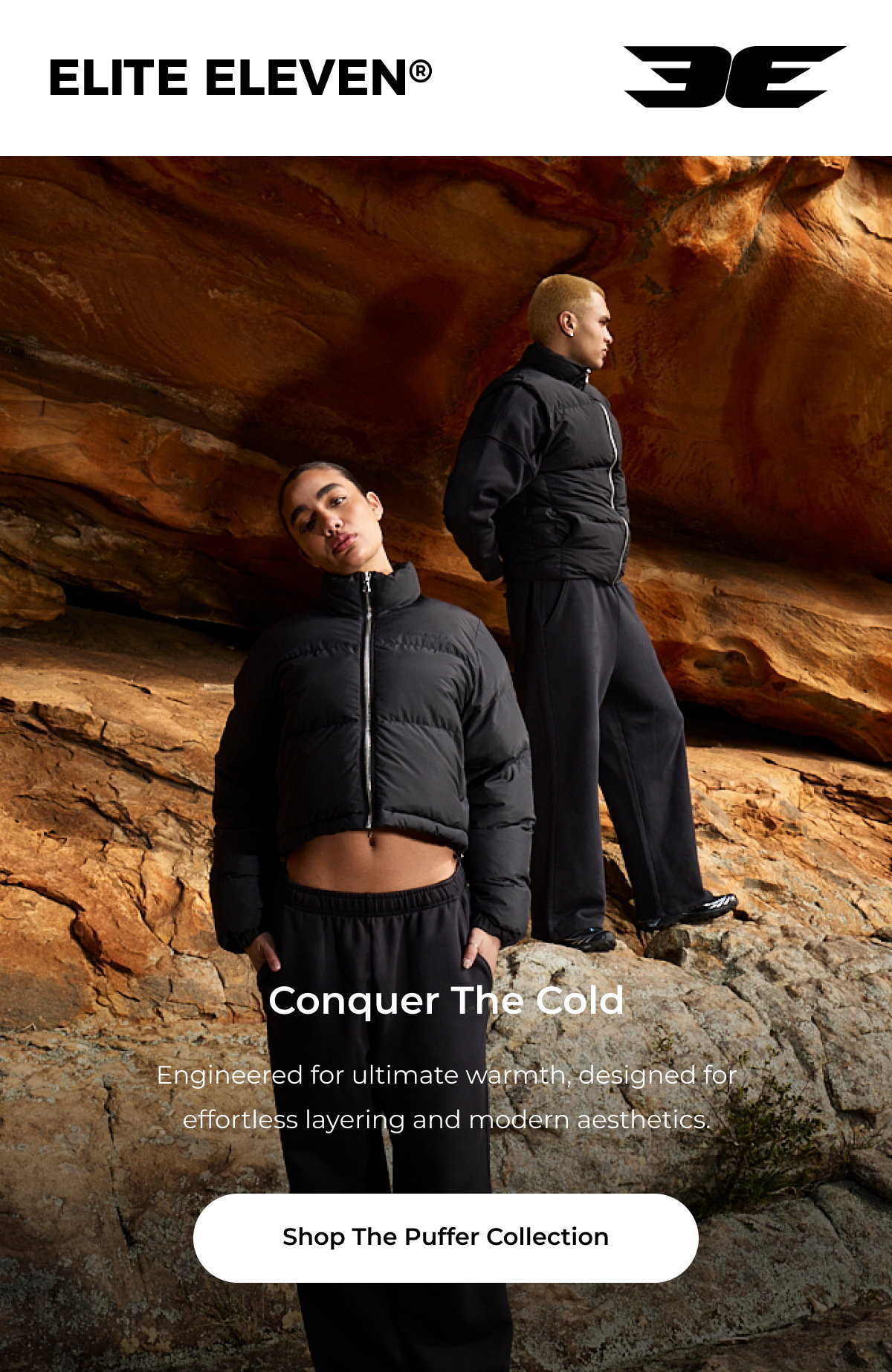 Conquer the Cold | Shop The Puffer Collection