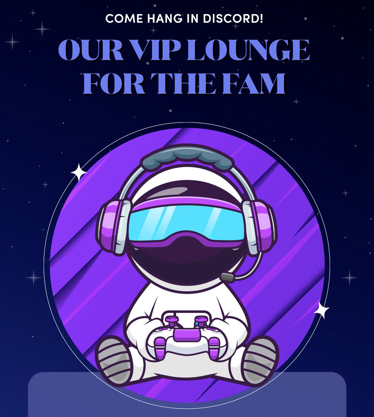 Come Hang In Discord! Our VIP Lounge For the Fam