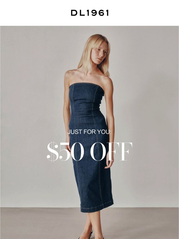 $50 Off New Arrivals