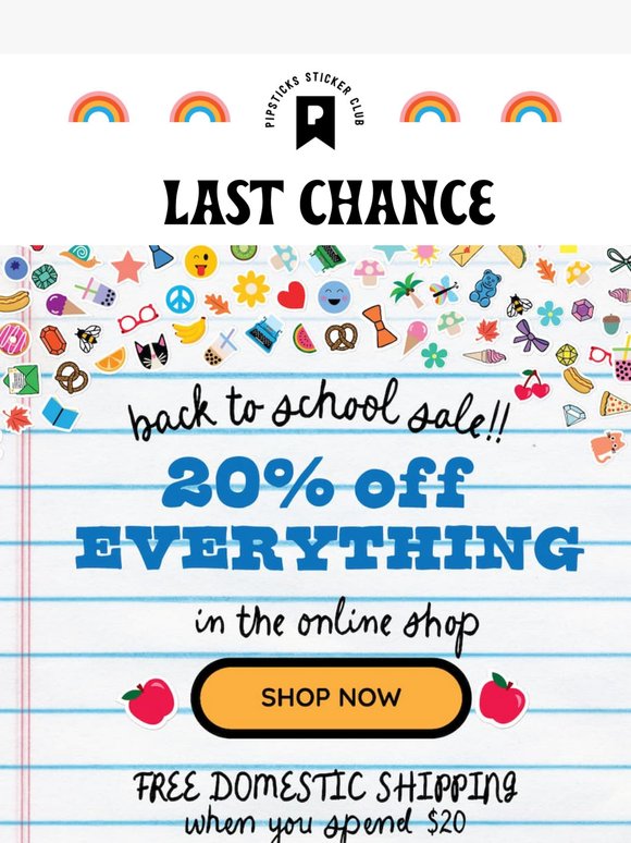 Last Chance for 20% Off + Free Shipping!